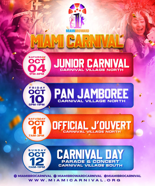 Dates to the Miami Broward one carnival events
